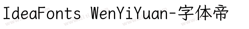 IdeaFonts WenYiYuan字体转换